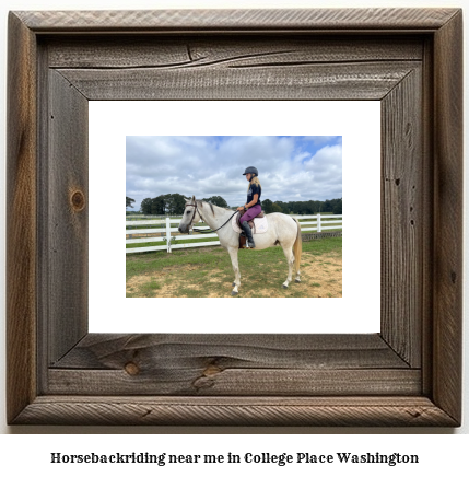 horseback riding near me in College Place, Washington